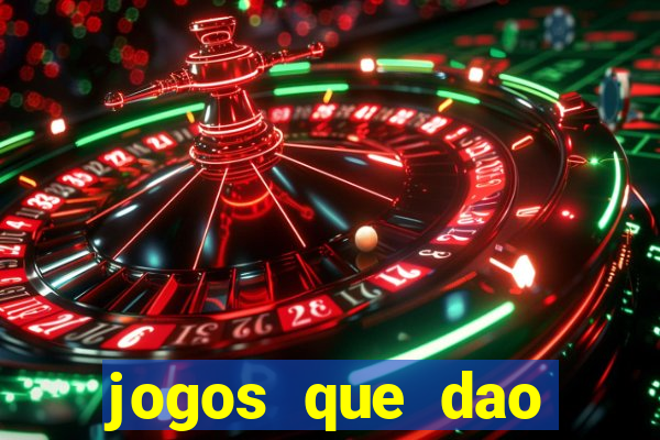 jogos que dao dinheiro ao se cadastrar